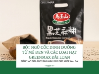 Bột ngũ cốc dinh dưỡng từ mè đen và các loại hạt Greenmax Đài Loan – Giải pháp bữa ăn thông minh cho sức khỏe lâu dài.